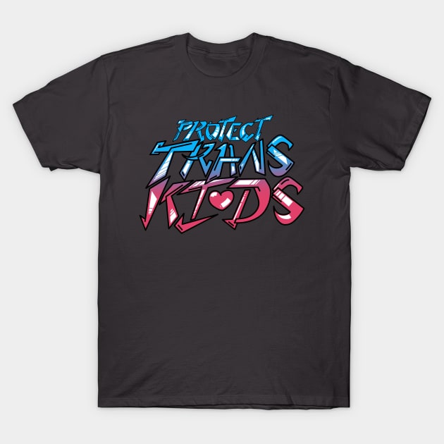 Protect Trans Kids T-Shirt by TransitioningLife